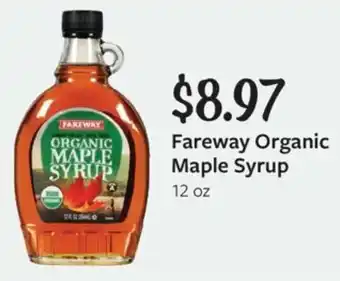 Fareway Fareway Organic Maple Syrup offer