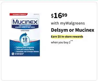 Walgreens Delsym or mucinex offer