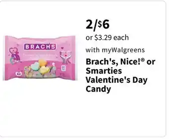 Walgreens Brach's, nice! or smarties valentine's day candy offer
