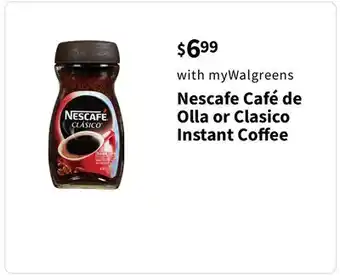 Walgreens Nescafe café de olla or clasico instant coﬀee offer