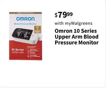 Walgreens Omron 10 series upper arm blood pressure monitor offer