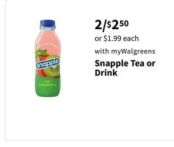 Walgreens Snapple tea or drink offer