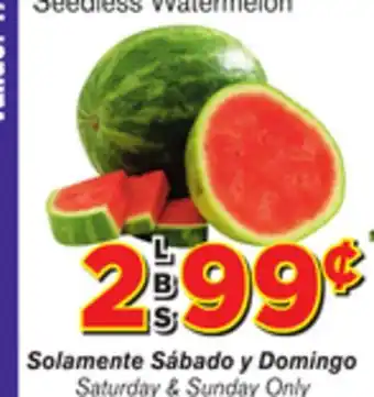 El Super Fresh Seedless watermelon offer