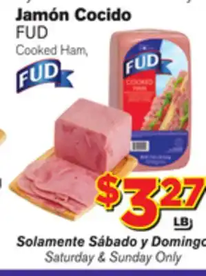 El Super Fresh Fud cooked ham offer
