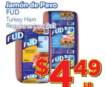 El Super Fresh Fud turkey ham offer