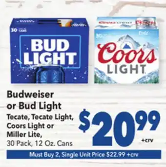 Vallarta Supermarkets Budweiser or bud light tecate, tecate light, coors light or miller lite offer