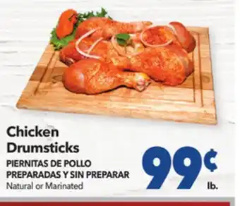 Vallarta Supermarkets Chicken drumsticks/piernitas de pollo preparadas y sin preparar offer