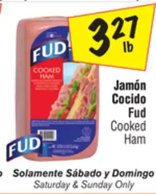 El Super Fud cooked ham offer