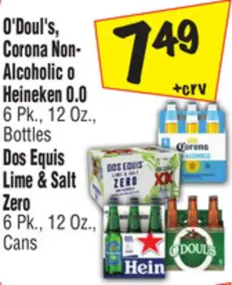 El Super O'doul's, corona non-alcoholic o heineken 0.0 6 pk., 12 oz., bottles dos equis lime & salt zero 6 pk., 12 oz., cans offer