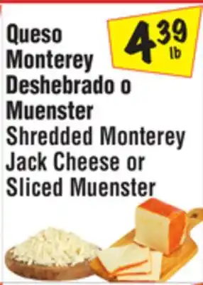 El Super Shredded monterey jack cheese or sliced muenster offer
