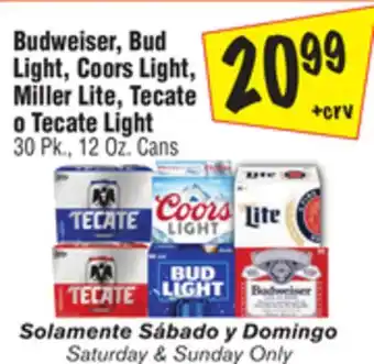 El Super Budweiser, bud light, coors light, miller lite, tecate o tecate light offer