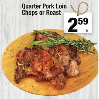 Super King Markets Quarter pork loin chops or roast offer
