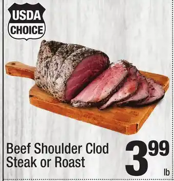 Super King Markets Beef shoulder clod steak or roast offer