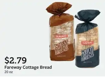 Fareway Fareway Cottage Bread offer