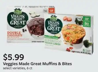 Fareway Veggies Made Great Muffins & Bites offer