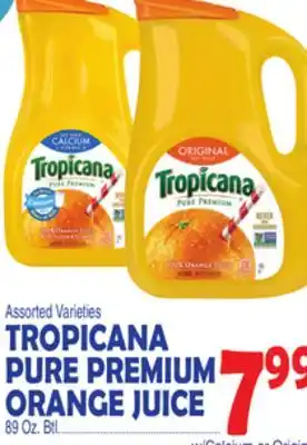 Bravo Supermarkets Tropicana pure premium orange juice offer