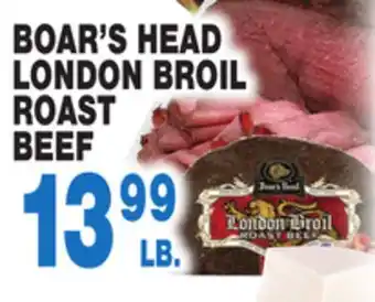 Bravo Supermarkets Boar's head london broil roast offer
