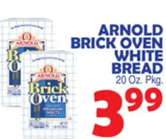 Bravo Supermarkets Arnold brick oven white bread offer