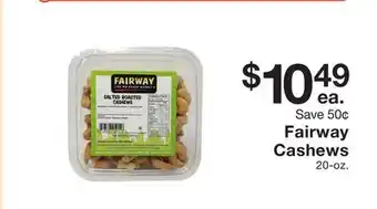 Fairway Store Market Fairway cashews offer