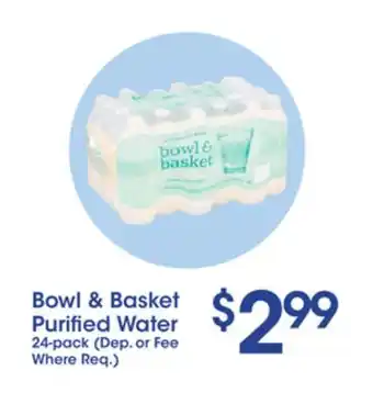 Price Rite Bowl & basket purified water offer