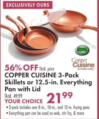 Boscov's Copper cuisine 3-pack skillets or 12.5-in. everything pan with lid offer