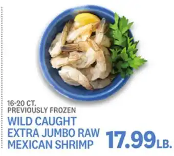 Kings Food Markets Wild caught extra jumbo raw mexican shrimp offer