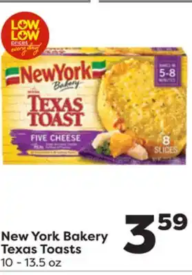 Weis Markets New york bakery texas toasts offer