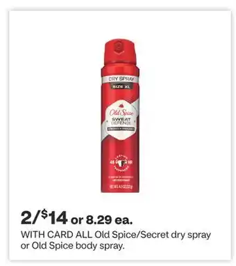 CVS All old spice/secret dry spray or old spice body spray offer