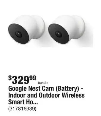 The Home Depot Google nest cam (battery) - indoor and outdoor wireless smart home security camera - 2 pack offer