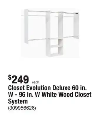 The Home Depot Closet evolution deluxe 60 in. w - 96 in. w white wood closet system offer