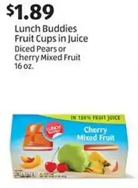 Aldi Lunch Buddies Fruit Cups in Juice Diced Pears or Cherry Mixed Fruit 16 oz. offer