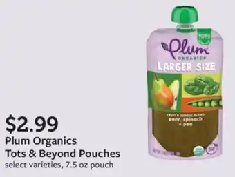 Fareway Plum Organics Tots & Beyond Pouches offer