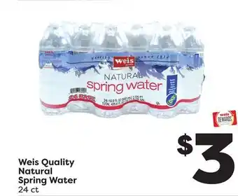 Weis Markets Weis quality natural spring water offer