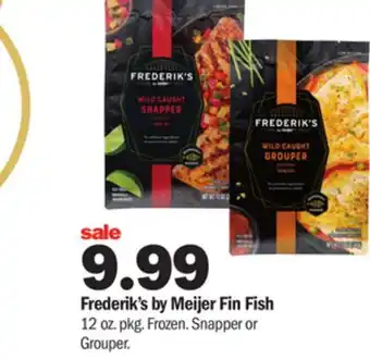 Meijer Frederik's by meijer fin fish offer