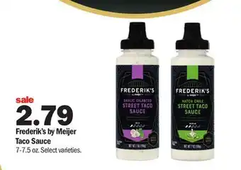 Meijer Frederik's by meijer taco sauce offer