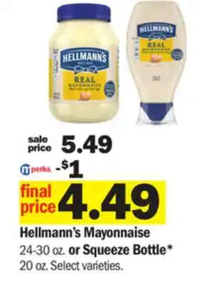 Meijer Hellmann's mayonnaise 24-30 oz. or squeeze bottle* 20 oz offer