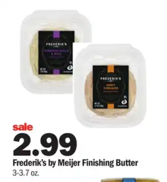 Meijer Frederik's by meijer finishing butter offer