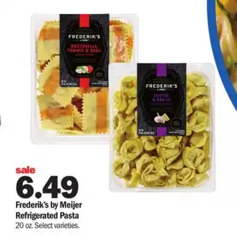 Meijer Frederik's by meijer refrigerated pasta offer