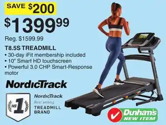Dunham's Sports Nordictrack t8.5s treadmill offer