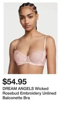 Victoria's Secret Dream angels wicked rosebud embroidery unlined balconette bra offer