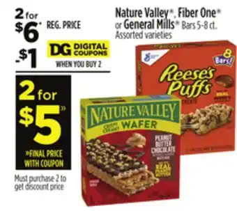 Dollar General Nature valley , fiber one or general mills offer