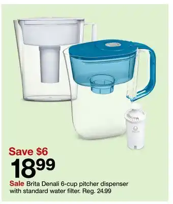 Target Brita denali 6-cup pitcher dispenser with standard water filter offer