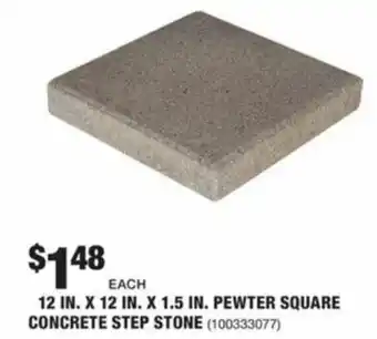 The Home Depot 12 In. X 12 In. X 1.5 In. Pewter Square Concrete Step Tone offer