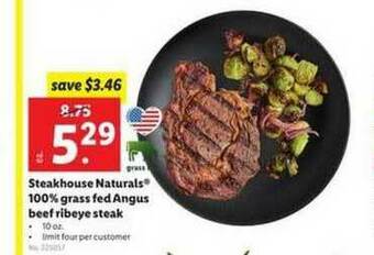 Lidl Steakhouse Naturals 100% Grass Fed Angus Beef Ribeye Steak offer