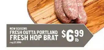 New Seasons Market New Seasons Fresh Outta Portland Fresh Hop Brat offer
