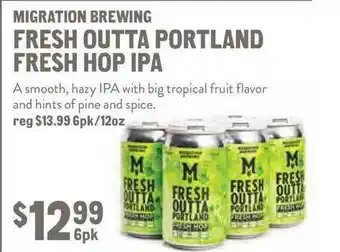 New Seasons Market Migration Brewing Fresh Outta Portland Fresh Hop Ipa offer