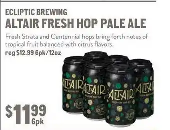 New Seasons Market Ecliptic Brewing Altair Fresh Hop Pale Ale offer