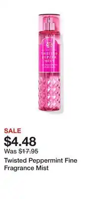 Bath & Body Works Twisted peppermint fine fragrance mist offer