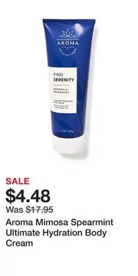 Bath & Body Works Aroma mimosa spearmint ultimate hydration body cream offer
