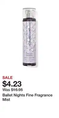 Bath & Body Works Ballet nights fine fragrance mist offer